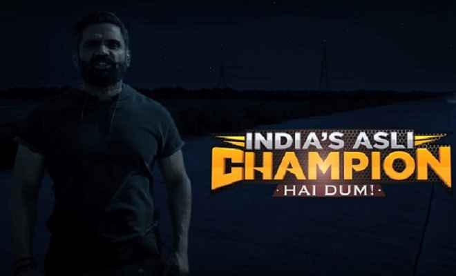 सुनील शेट्टी ने ’इंडियाज असली चैंपियन..’ की टीम को सराहा