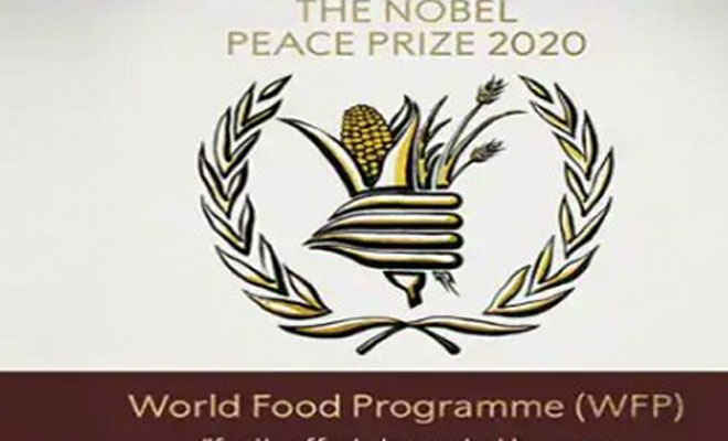 नोबेल शांति पुरस्कार  साल 2020: वर्ल्ड फूड प्रोग्राम को मिला नोबेल शांति पुरस्कार